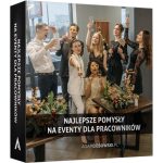 Najlepsze pomysły na eventy dla pracowników